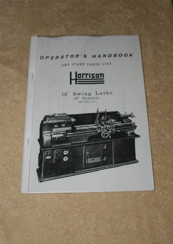 Harrison inch lathe manual - lathe,